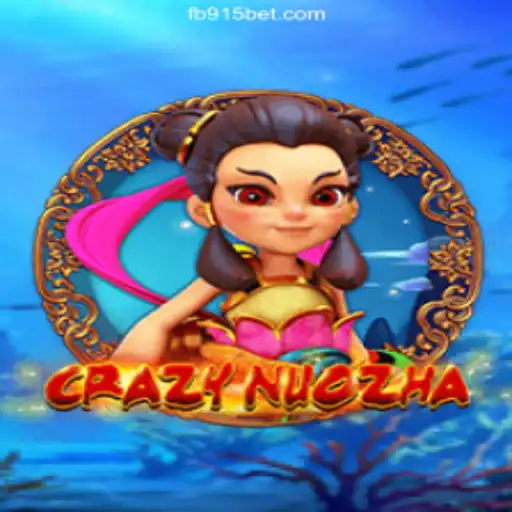 Discover CrazyNuoZha: Your Ultimate Adventure on 915bet.com
