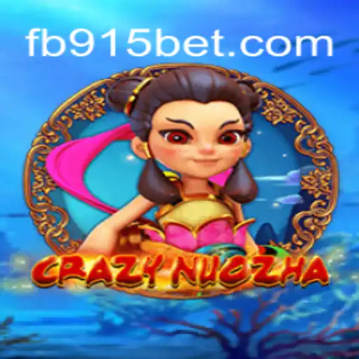 Discover CrazyNuoZha: Your Ultimate Adventure on 915bet.com