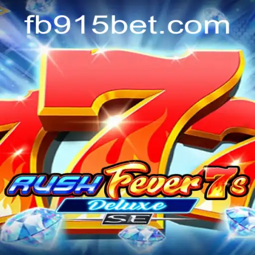 Exploring RushFever7sDeluxeSE: A Leading Slot Game on 915bet.com Platform