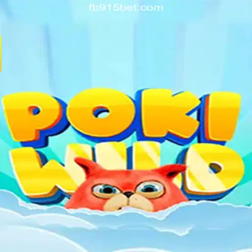 Exploring the Excitement of PokiWild on 915bet.com Platform
