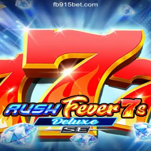 Exploring RushFever7sDeluxeSE: A Leading Slot Game on 915bet.com Platform